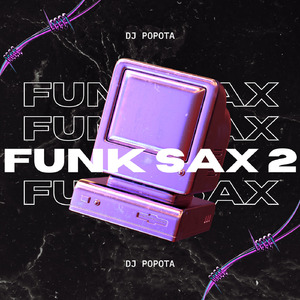 Funk do Sax 2