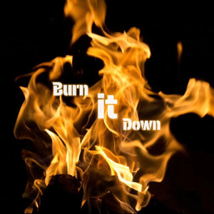Burn it down (Free-Out说唱段落创作赛)