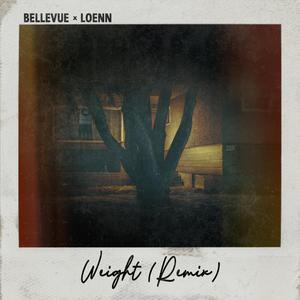 Weight (loenn Remix) (loenn Remix)