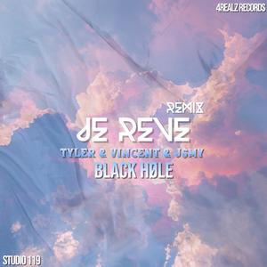 JE RÊVE (feat. Tyler, Vincent & J$my Mairekade) (REMIX)