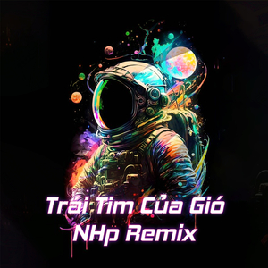 Trái Tim Của Gió (Remix)