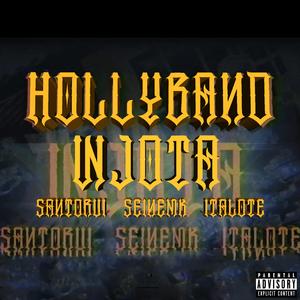 Hollyband (feat. Santorvi, Seinemk & Italote)