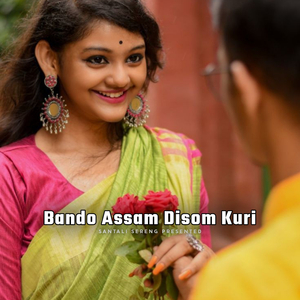 Bangdo Assam Disom Kuri