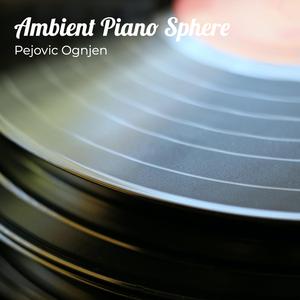 Ambient Piano Sphere