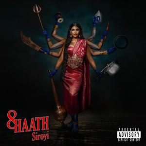 8 Haath (feat. Siddhant Bhatia)
