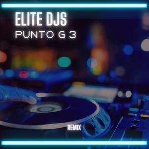 Punto G 3 (Remix)