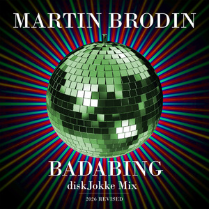 Badabing (DiskJokke 2026 Revised Radio Mix)