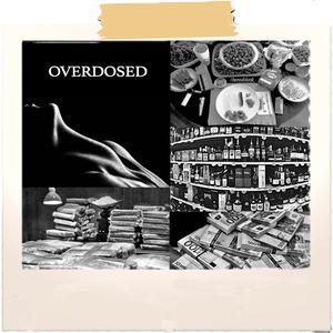 Overdosed