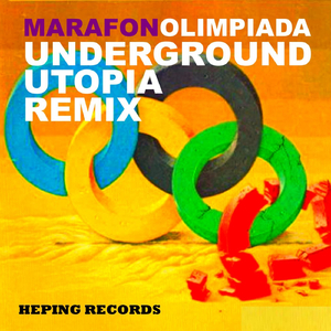 Olimpiada (Underground Utopia Remix)