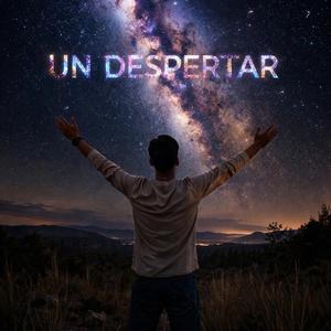 UN DESPERTAR