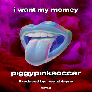i want my momey