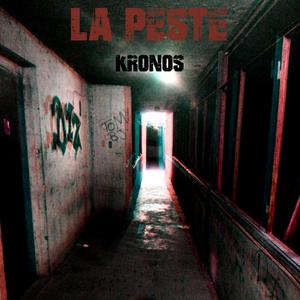 La peste (feat. Kronos)
