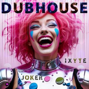Joker (feat. IXYTE)