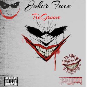 Joker Face (feat. Redwood Beatz)