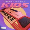 Chemical Surf - KIDS