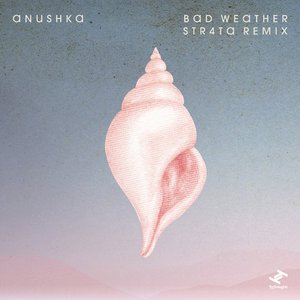 Bad Weather (STR4TA Remix Radio Edit)