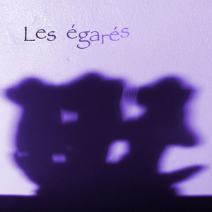 Les égarés