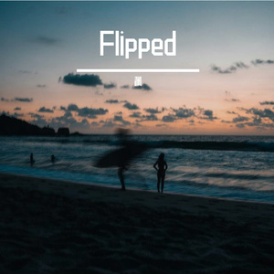 Flipped