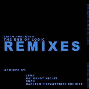 The End Of Logic (Kai Randy Michel Remix)