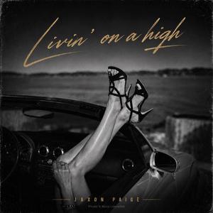 Livin' on a high