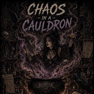 Chaos In A Cauldron
