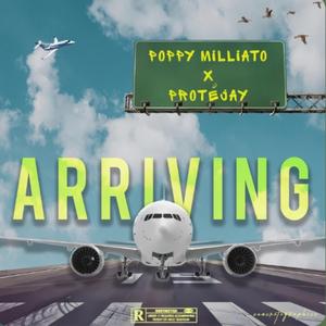 Arriving (feat. Protejay)