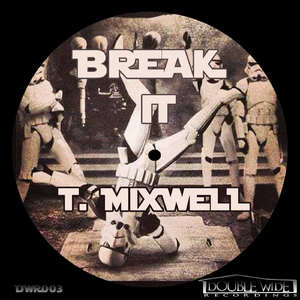 Break It (Original Mix)