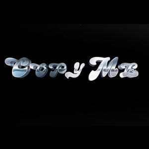 Copy Me