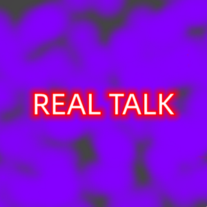 REAL TALK(PROD BY 房间里的大象)