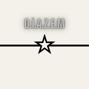 D.İ.A.Z.E.M