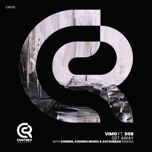 Get Away (Chunda Munki Remix)