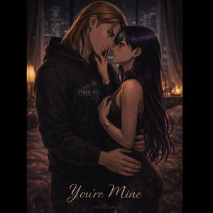 You're Mine