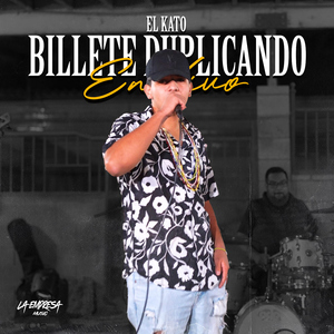 Billete Duplicando (En Vivo)