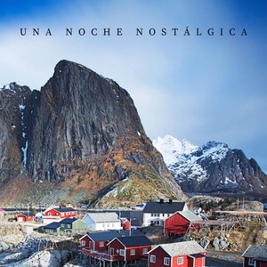 Una Noche Nostálgica