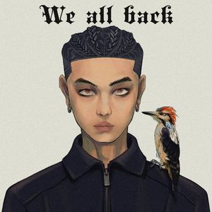We all back