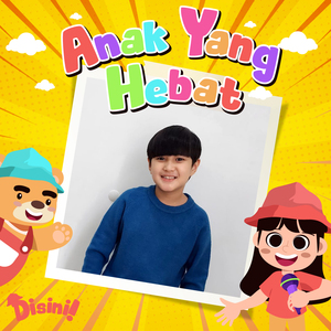 Anak Yang Hebat