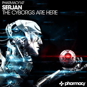 The Cyborgs Are Here (Original Mix)