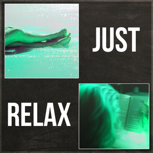 Just Relax