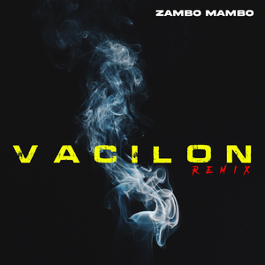 Vacilon (Remix)