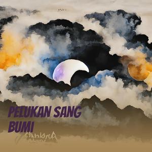 Pelukan Sang Bumi