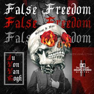 False Freedom