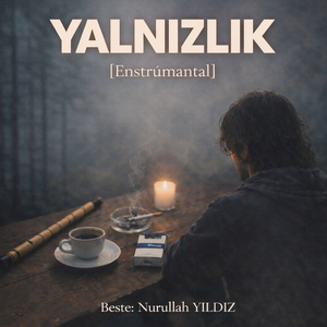 Yalnızlık (Enstrümantal)