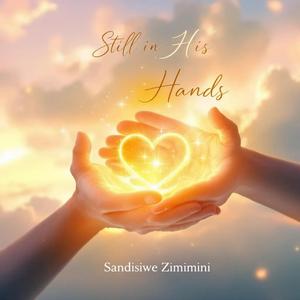 Still in His Hands