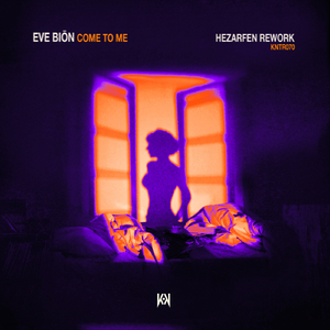 Come to Me (Hezarfen Rework)