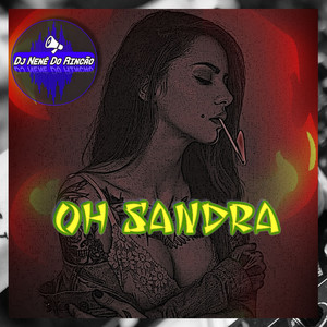 Oh Sandra (Original Mix)