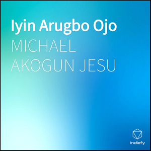 Iyin Arugbo Ojo