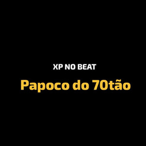 Papoco do 70tão