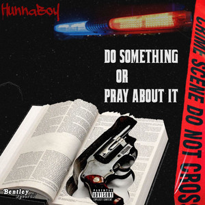 Do Something or Pray About It