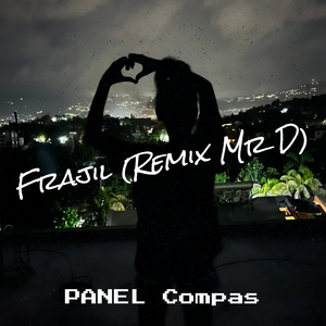 Frajil (Remix Mr D)