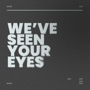 We've Seen Your Eyes (Instrumental Version)